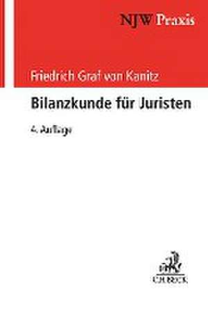 Bilanzkunde für Juristen de Friedrich Graf von Kanitz