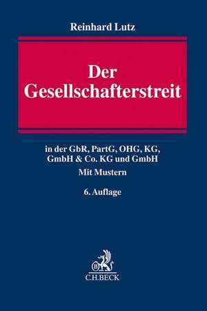 Der Gesellschafterstreit de Reinhard Lutz