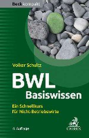 BWL Basiswissen de Volker Schultz