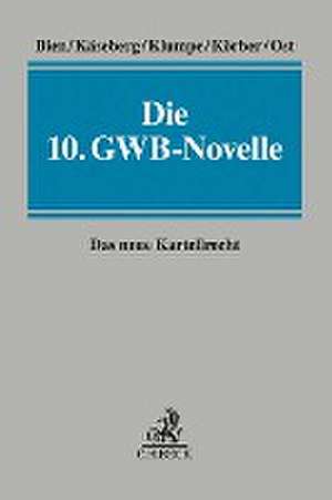 Die 10. GWB-Novelle de Florian Bien