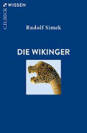 Die Wikinger de Rudolf Simek