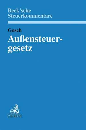 Außensteuergesetz. AStG de Dietmar Gosch