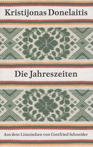 Die Jahreszeiten de Kristijonas Donelaitis
