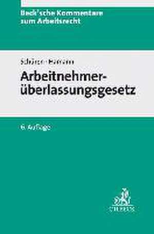 Arbeitnehmerüberlassungsgesetz de Peter Schüren