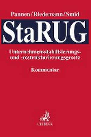 Unternehmensstabilisierungs- und -restrukturierungsgesetz (StaRUG) de Klaus Pannen