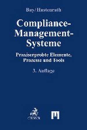 Compliance-Management-Systeme de Karl-Christian Bay