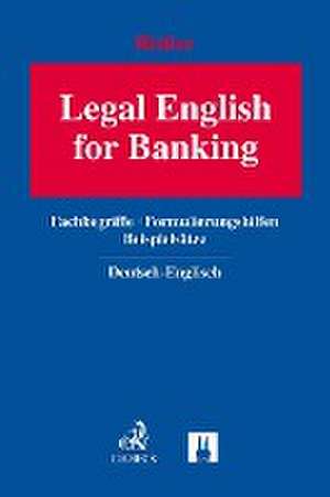 Legal English for Banking de Thomas Rittler