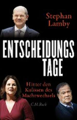 Entscheidungstage de Stephan Lamby