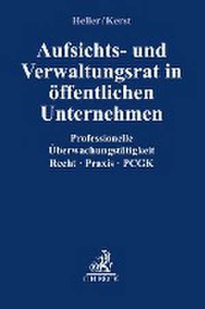 Aufsichts- und Verwaltungsrat im öffentlichen Unternehmen de Robert Heller