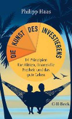 Die Kunst des Investierens de Philipp Haas