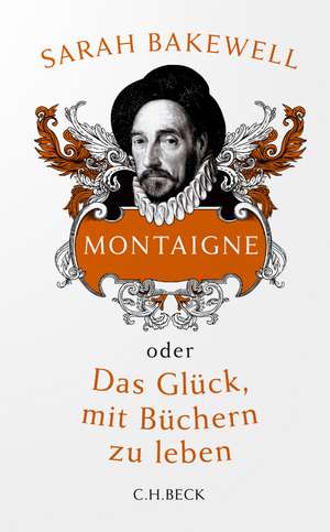 Montaigne de Sarah Bakewell