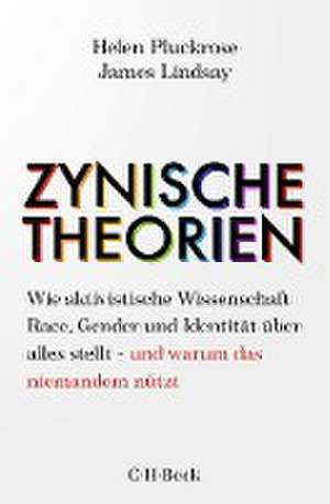 Zynische Theorien de James Lindsay