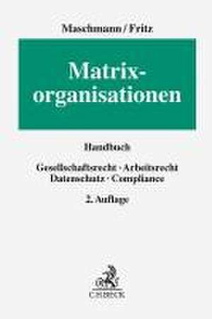 Matrixorganisationen de Frank Maschmann