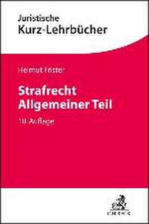 Strafrecht Allgemeiner Teil de Helmut Frister