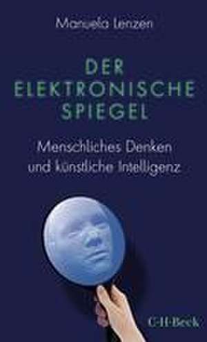 Der elektronische Spiegel de Manuela Lenzen