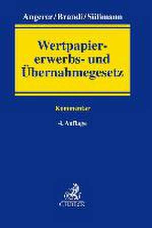 Wertpapiererwerbs- und Übernahmegesetz (WpÜG) de Lutz Angerer