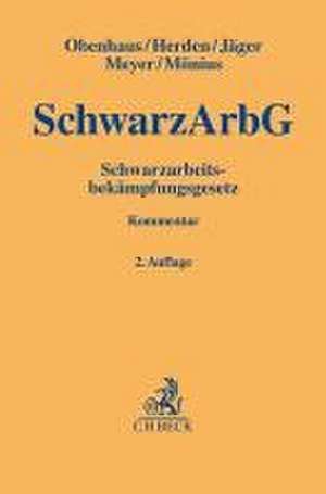 Schwarzarbeitsbekämpfungsgesetz. SchwarzArbG de Nils Obenhaus