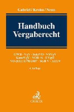 Handbuch Vergaberecht de Marc Gabriel