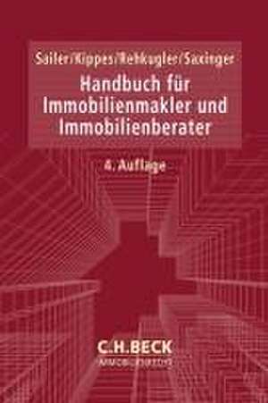 Handbuch für Immobilienmakler und Immobilienberater de Erwin Sailer