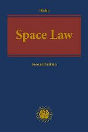 Space Law de Stephan Hobe