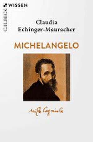 Michelangelo de Claudia Echinger-Maurach