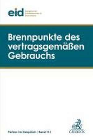 Brennpunkte des vertragsgemäßen Gebrauchs de eid - Evangelischer Immobilienverband Deutschland