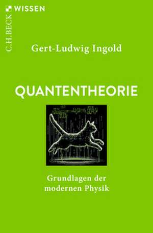 Quantentheorie de Gert-Ludwig Ingold