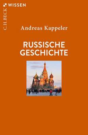 Russische Geschichte de Andreas Kappeler