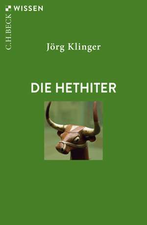 Die Hethiter de Jörg Klinger