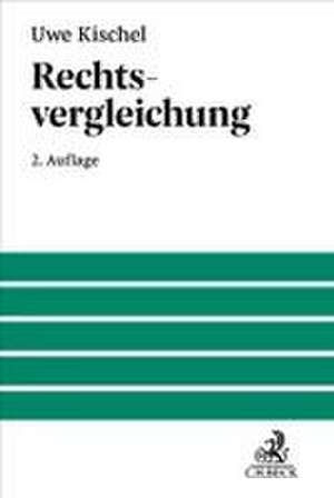 Rechtsvergleichung de Uwe Kischel