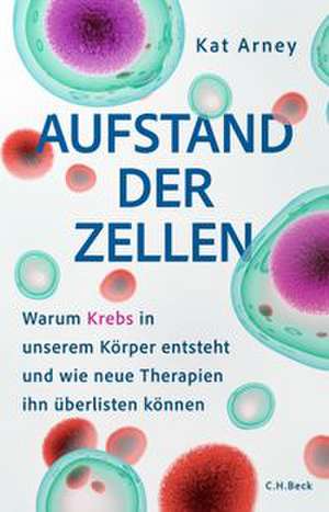 Aufstand der Zellen de Kat Arney