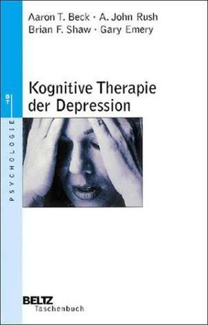 Kognitive Therapie der Depression de Aaron T. Beck