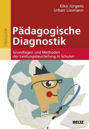 Pädagogische Diagnostik de Eiko Jürgens