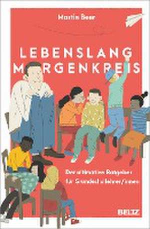 Lebenslang Morgenkreis de Martin Beer