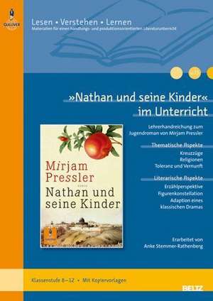 »Nathan und seine Kinder« im Unterricht de Anke Stemmer-Rathenberg