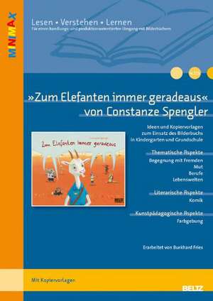 »Zum Elefanten immer geradeaus« von Constanze Spengler de Fries Burkhard