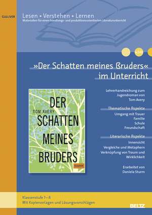 »Der Schatten meines Bruders« im Unterricht de Daniela Sturm