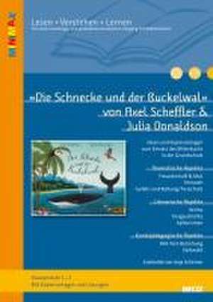 »Die Schnecke und der Buckelwal« von Axel Scheffler und Julia Donaldson de Anja Schirmer