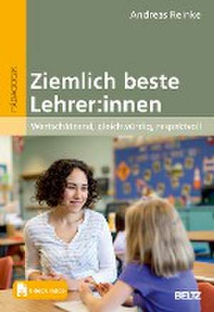 Ziemlich beste Lehrer:innen de Andreas Reinke