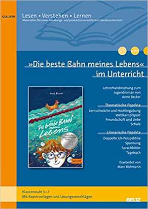 »Die beste Bahn meines Lebens« im Unterricht de Marc Böhmann