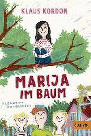 Marija im Baum de Klaus Kordon