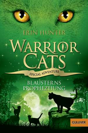 Hunter, E: Warrior Cats - Special Adventure. Blausterns