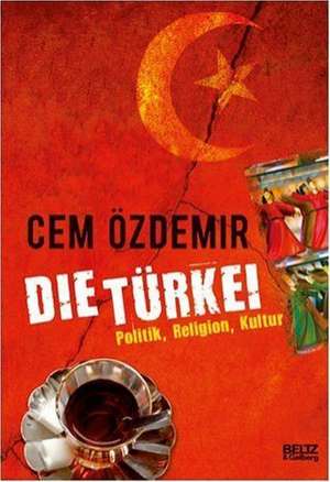 Die Türkei de Cem Özdemir