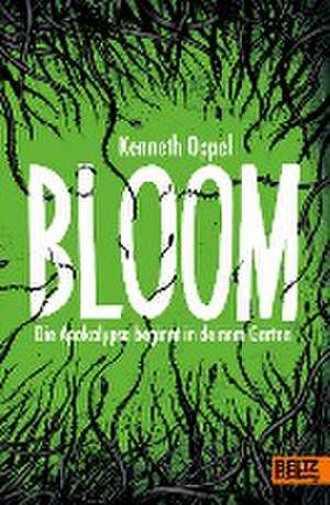 Bloom de Kenneth Oppel