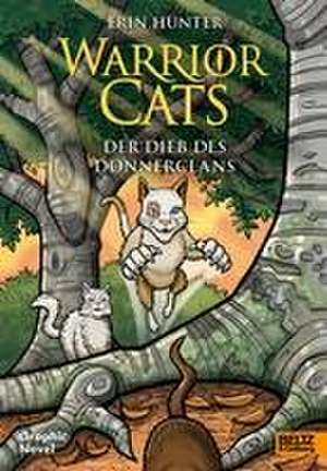 Warrior Cats - Der Dieb des DonnerClans de Erin Hunter