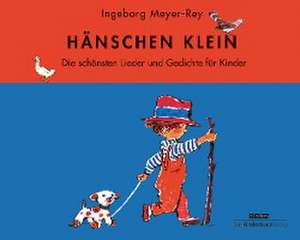 Hänschen klein de Ingeborg Meyer-Rey