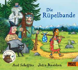 Die Rüpelbande de Axel Scheffler