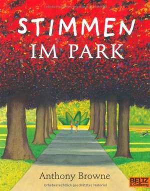 Stimmen im Park de Anthony Browne