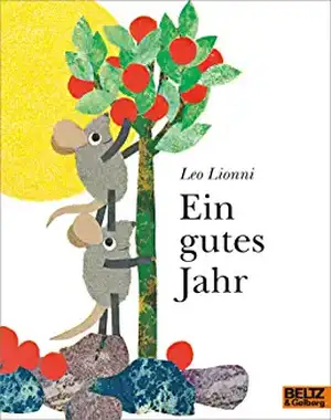 Ein gutes Jahr de Leo Lionni