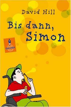 Bis dann, Simon de Nina Schindler